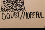 Doubt/Hopeful