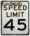 Cornbread Speed Limit