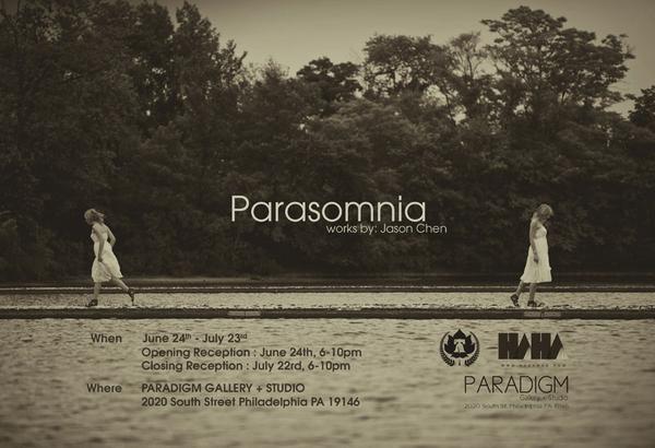 Parasomnia - works by Jason Chen