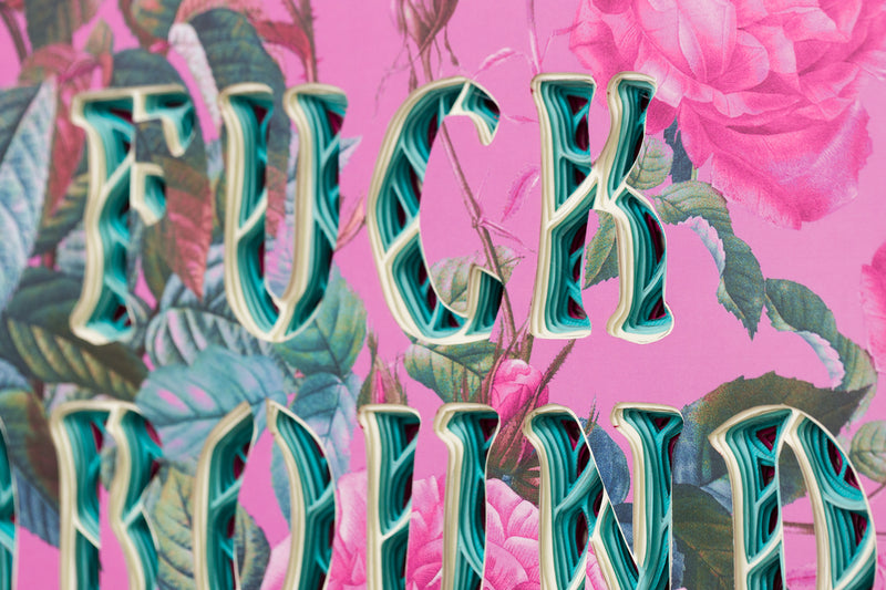 FUCK AROUND