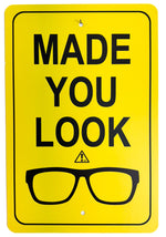 Made You Look