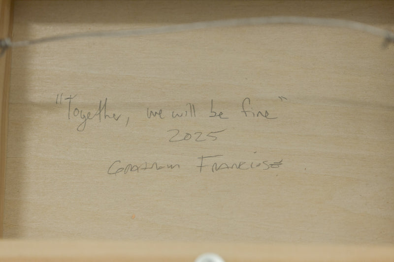 Together, We Will Be Fine