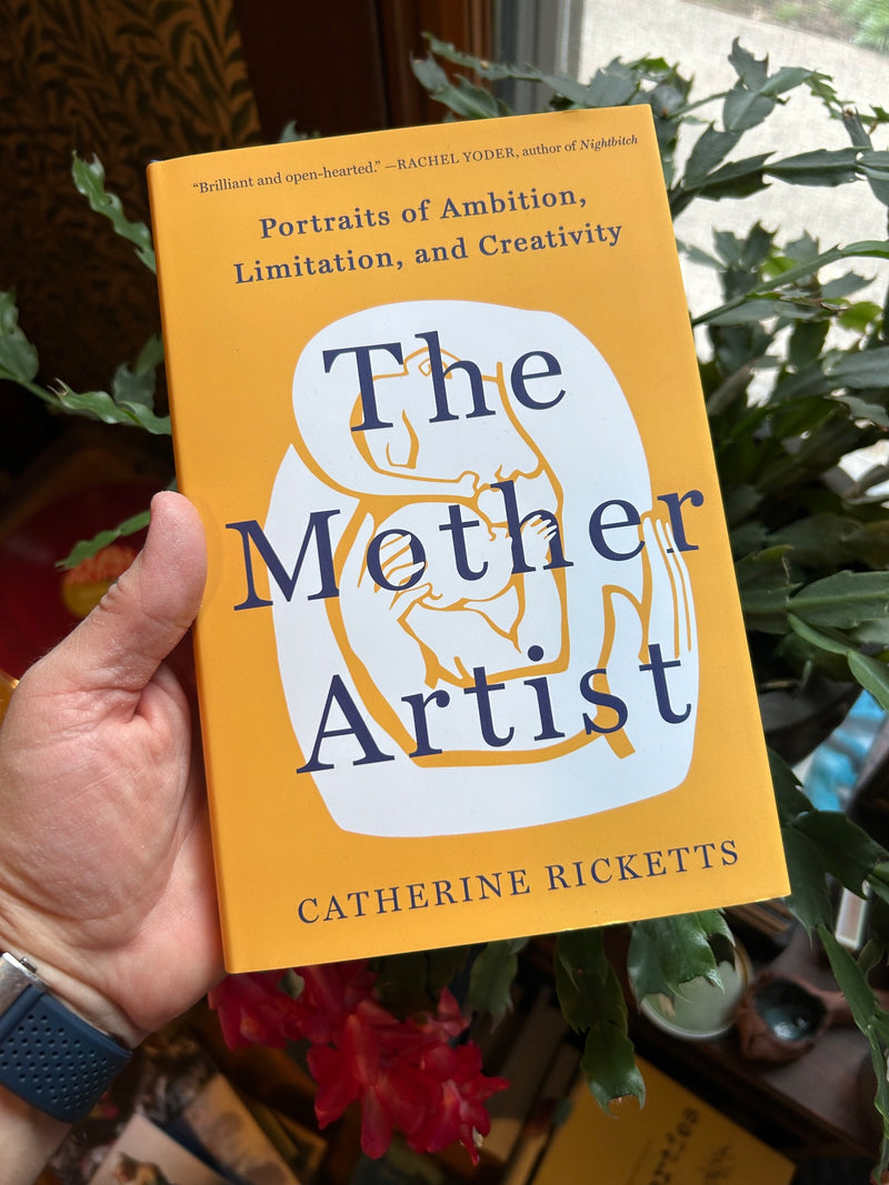 The Mother Artist: Portraits of Ambition, Limitation, and Creativity