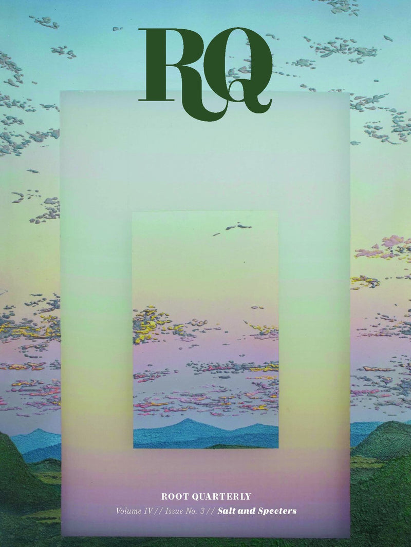 RQ Vol. 4 // Issue 3 // SALT & SPECTERS