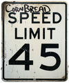 Cornbread Speed Limit
