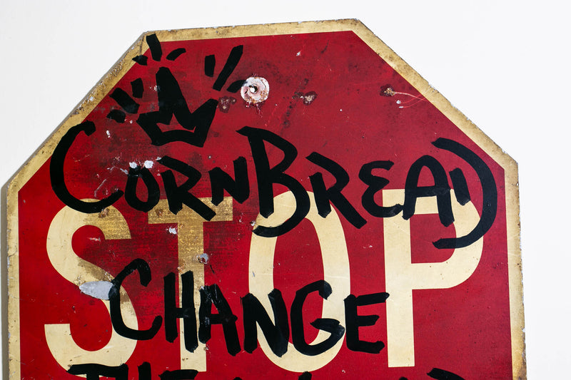 Cornbread Change The World Stop Sign