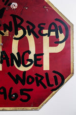 Cornbread Change The World Stop Sign