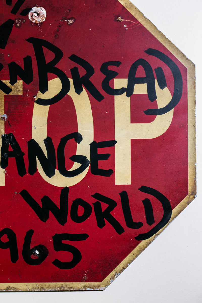 Cornbread Change The World Stop Sign