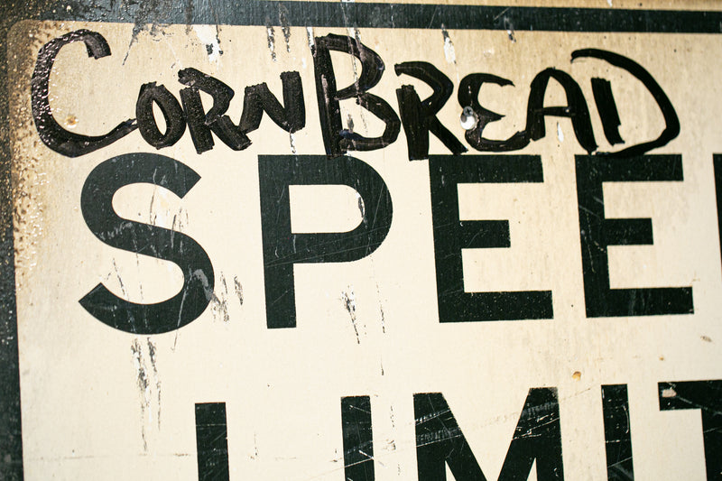 Cornbread Speed Limit