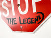 Cornbread the Legend Stop Sign
