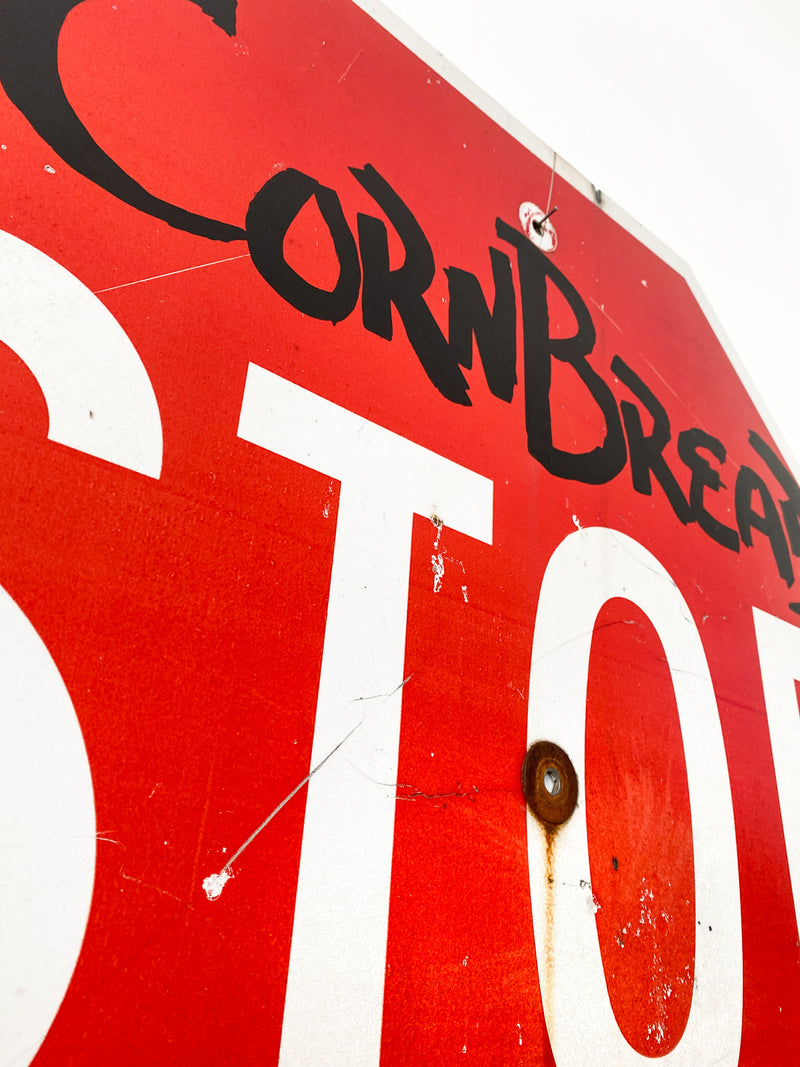 Cornbread the Legend Stop Sign