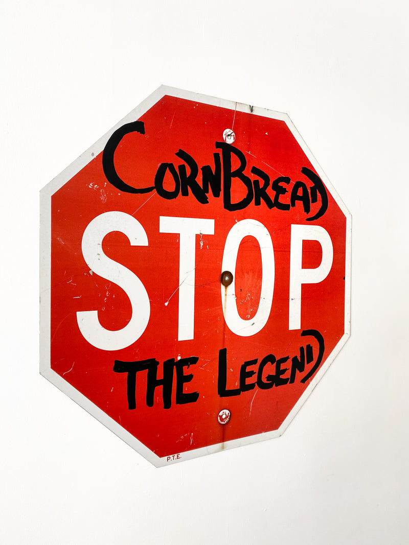 Cornbread the Legend Stop Sign
