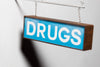 Drugs Sign (rectangle)
