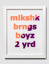 Milkshake Brings Boyz to Yard