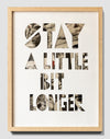 STAY A LITTLE BIT LONGER (parvus)