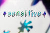 Sensitive (unframed)