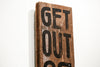 Get Out of Town